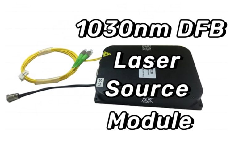 1030nm DFB激光源模块