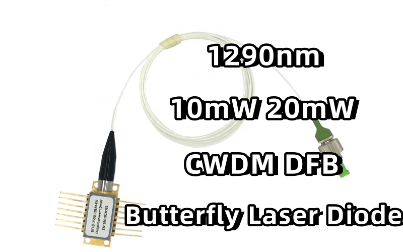 1290nm CWDM DFB 10mW 20mW 蝶形激光二极管