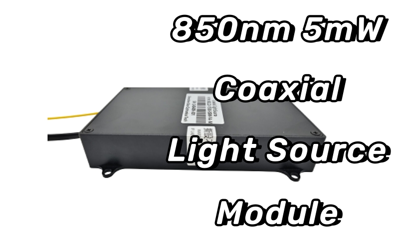 850nm 5mW 单模同轴光源模块